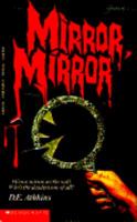 Mirror, Mirror (Point Horror, #13) 0590452460 Book Cover
