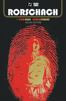 Rorschach by Tom King and Jorge Fornes: Deluxe Edition 1799509729 Book Cover