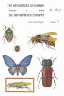 Die Orthopteren Europas / The Orthoptera of Europe: Volume I 9048185122 Book Cover