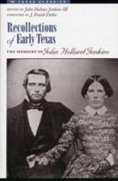 Recollections of Early Texas 029273347X Book Cover