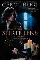 The Spirit Lens (Collegia Magica, #1) 0451463730 Book Cover