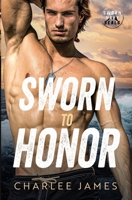 Sworn to Honor (Sworn Navy SEALs) 1962707482 Book Cover