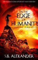 On the Edge of Humanity 0988776219 Book Cover