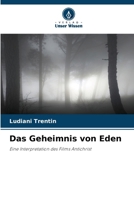 Das Geheimnis von Eden (German Edition) 6208674581 Book Cover