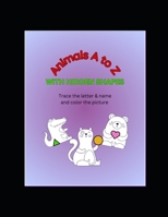 Animals A to Z: With Hidden Shapes B0DP2Y5Y81 Book Cover
