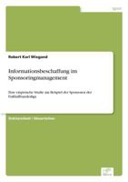 Informationsbeschaffung Im Sponsoringmanagement 3838689518 Book Cover