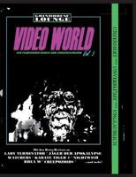 Grindhouse Lounge: Video World Vol. 3 - Ihr Filmführer durch den Videowahnsinn: Mit den Retro-Reviews zu Rhea M, Watchers, Jäger der Apokalypse, Karate Tiger 4, Samen des Bösen, Nightwish und mehr 3746068428 Book Cover