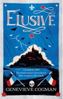 Elusive: An electrifying retelling of the Scarlet Pimpernel packed with magic and vampires 1529083796 Book Cover