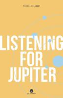 Listening for Jupiter 1771860987 Book Cover