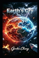 Earth's Cry B0GXWGMHW9 Book Cover