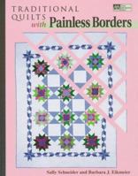 Traditional Quilts With Painless Borders 1564772039 Book Cover