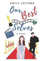 Our Best Selves: A Novel B0C2RF5884 Book Cover