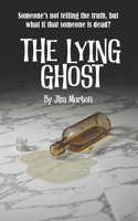 The Lying Ghost B0FP2YZ51Y Book Cover