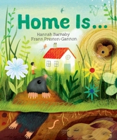 Home Is... 1534421769 Book Cover