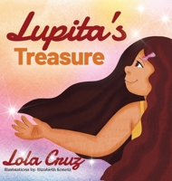 Lupita's Treasure B0CTD5YJ6N Book Cover