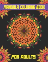 Mandala Coloring Book for Adults: 35 Magical Mandalas | An Adult Coloring Book with Fun and Relaxing Mandalas B08Y3BK2XB Book Cover