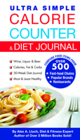 Ultra Simple Calorie Counter & Diet Journal 1936061155 Book Cover