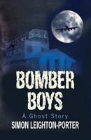 Bomber Boys 1909411388 Book Cover