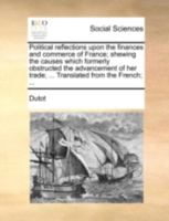 Political Reflections on the Finances and Commerce of France (Reprints of Economic Classics) 1140710648 Book Cover