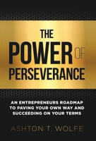 The Power of Perseverance B0BLXLPR4C Book Cover