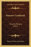 Hanover Cookbook: Favorite Recipes 1163944319 Book Cover