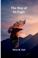 The Way Of An Eagle 9364738152 Book Cover