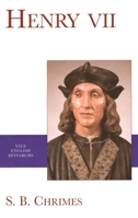 Yale English Monarchs - Henry VII (The English Monarchs Series) 0300078838 Book Cover