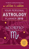 Your Personal Astrology Planner 2010: Scorpio 1402764111 Book Cover