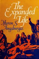 The Expanded Life: The Sermon on the Mount for Today 0687124190 Book Cover