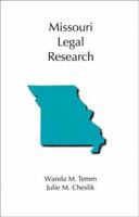 Missouri Legal Research 1611637112 Book Cover