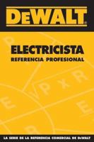 DEWALT Electricista Referencia Profesional: DEWALT Spanish Electrical Professional Reference 0975970992 Book Cover