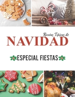 Recetas T�picas de Navidad Especial Fiestas B08QW9QRC6 Book Cover