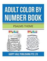 Adult Color by Number Book: Psalms Theme 1532989709 Book Cover