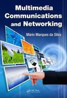 Multimedia Communications and Networking 1439874840 Book Cover