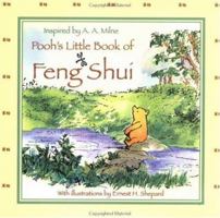 Winnie-the-Pooh's Little Book of Feng Shui 0525463313 Book Cover