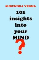 101 Insights into Your Mind 1974387151 Book Cover
