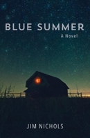 Blue Summer 1952143039 Book Cover