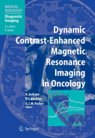 Dynamic Contrast-Enhanced Magnetic Resonance Imaging in Oncology (Medical Radiology / Diagnostic Imaging) 3540423222 Book Cover