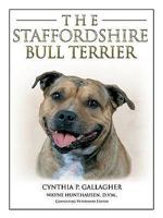 The Staffordshire Bull Terrier (Terra-Nova Series) 0793836824 Book Cover