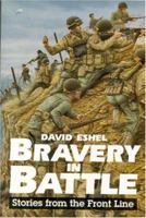 Bravery in Battle: Stories from the Front Line 1860199321 Book Cover