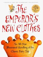 The Emperor's new clothes: an all-star retelling of the classic fairy tale 0156010690 Book Cover