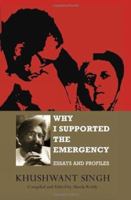 Why I Supported The Emergency: Essays And Profiles 0143425528 Book Cover