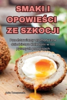 Smaki I OpowieSci Ze Szkocji (Polish Edition) 1835935648 Book Cover