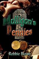 Mulligan's Pennies 1424106672 Book Cover