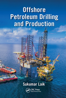 Offshore Petroleum Drilling and Production 0367572192 Book Cover