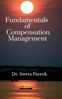 Fundamentals of Compensation Management B0H6LSFVMQ Book Cover