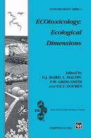 ECOtoxicology: Ecological Dimensions 0412754703 Book Cover