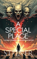 A Special Place: A True Account of HOA Negligence, Institutional Indifference, and Legal Failure B0FGWDTVWL Book Cover