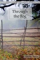 Through the Fog 149034022X Book Cover