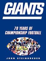 Giants: 70 Seasons of Championship Football 0878330925 Book Cover